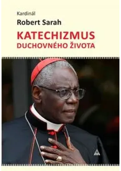 Katechizmus duchovného života