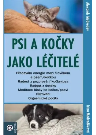 Psi a kočky jako léčitelé