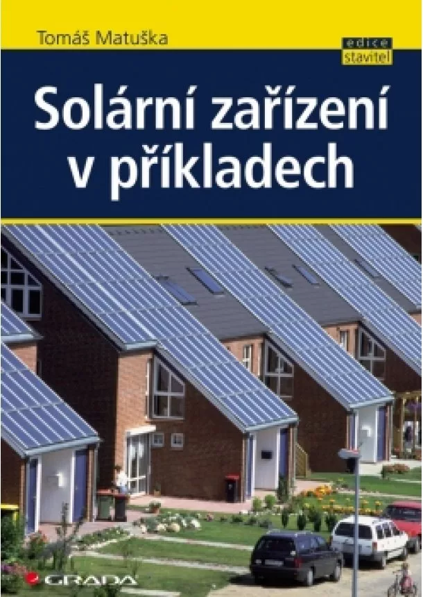 Tomáš Matuška - Solární zařízení v příkladech