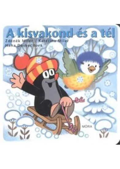 A KISVAKOND ÉS A TÉL §K