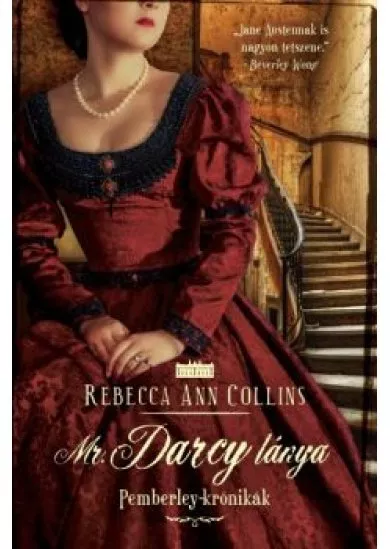 Mr. Darcy lánya /Pemberley-krónikák 5.