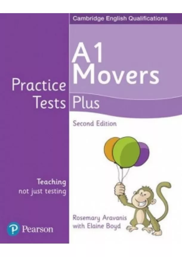Rosemary Aravanis - Practice Tests Plus A1 Movers Students´