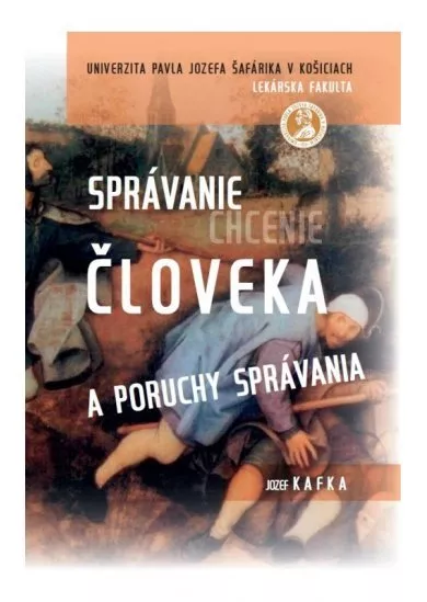 Správanie (chcenie) človeka a poruchy správania