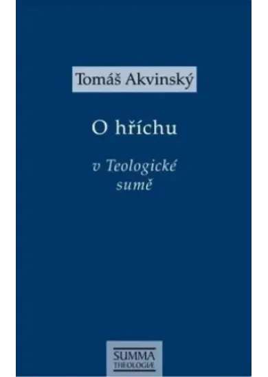 O hříchu v Teologické sumě