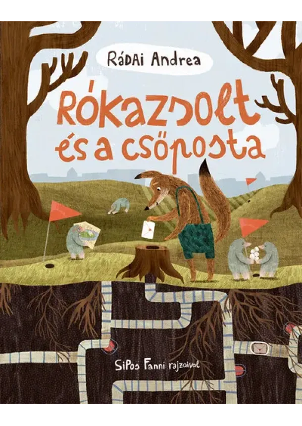 Rádai Andrea - Rókazsolt és a csőposta