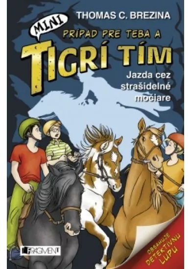 MINI Tigrí tím – Jazda cez strašidelné močiare