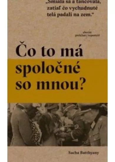 Čo to má spoločné so mnou?