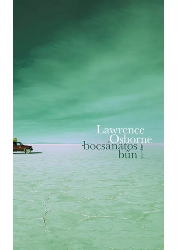 Lawrence Osborne - Bocsánatos bűn