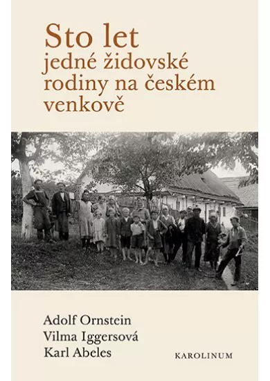 Sto let jedné židovské rodiny na českém venkově