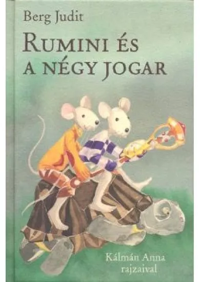 RUMINI ÉS A NÉGY JOGAR