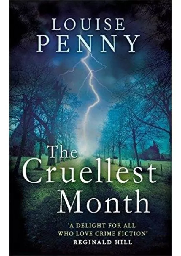 Louise Penny - The Cruellest Month (Inspector Gamache 3)
