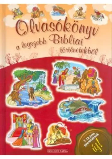 OLVASÓKÖNYV A LEGSZEBB BIBLIAI TÖRTÉNETEKBŐL