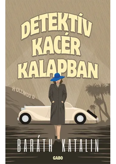 Detektív kacér kalapban