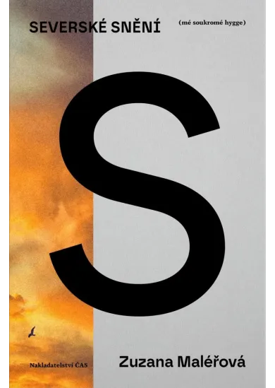 Severské snění (mé soukromé hygge)