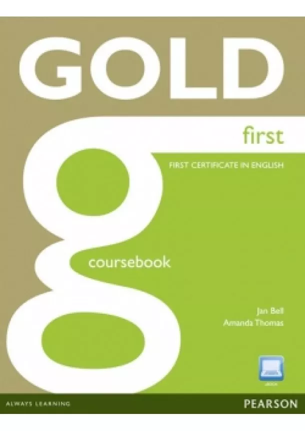 Jan Bell - Gold First Coursebook and Active Book Pack