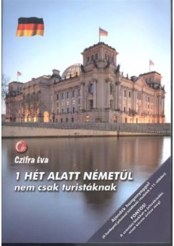 Czifra Éva - 1 hét alatt németül /Nem csak turistáknak