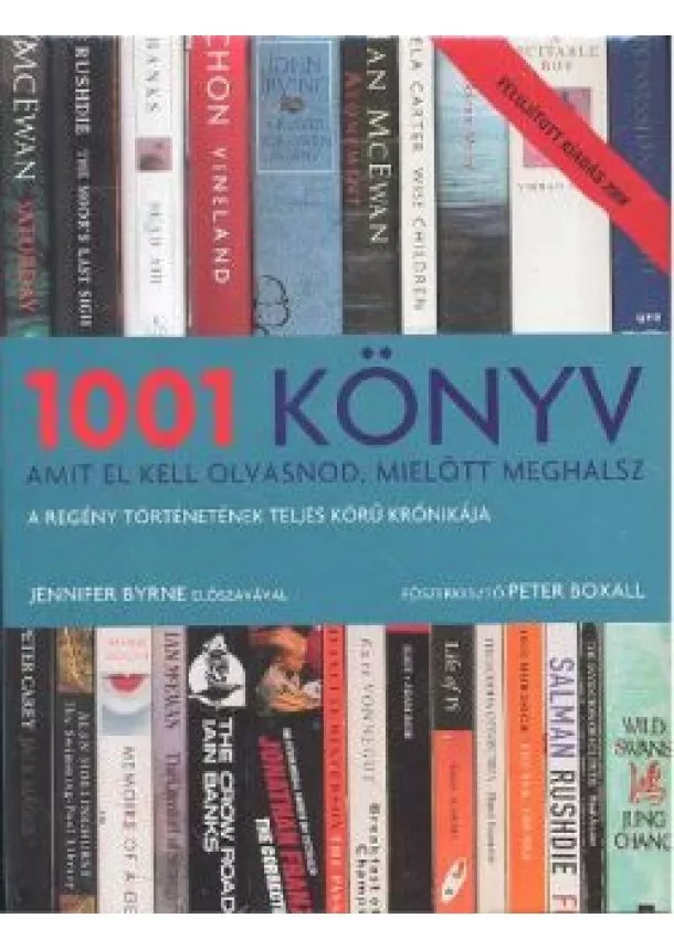 Peter Boxall - 1001 könyv amit el kell olvasnod, mielőtt meghalsz