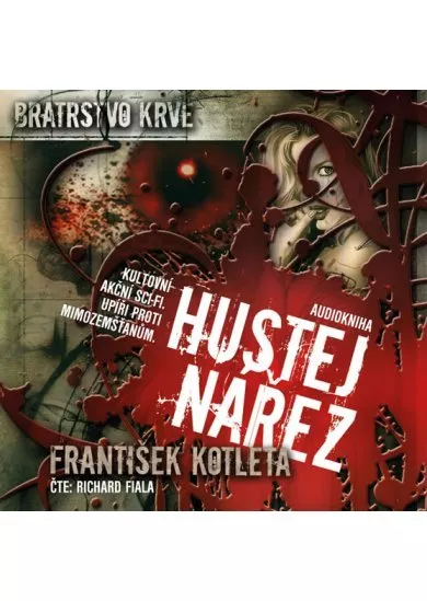 Hustej nářez - Bratrstvo krve 1 - CDmp3 (Čte Richard Fiala)