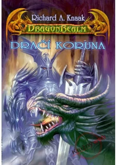 Dračí koruna - DragonRealm - Šestá kniha