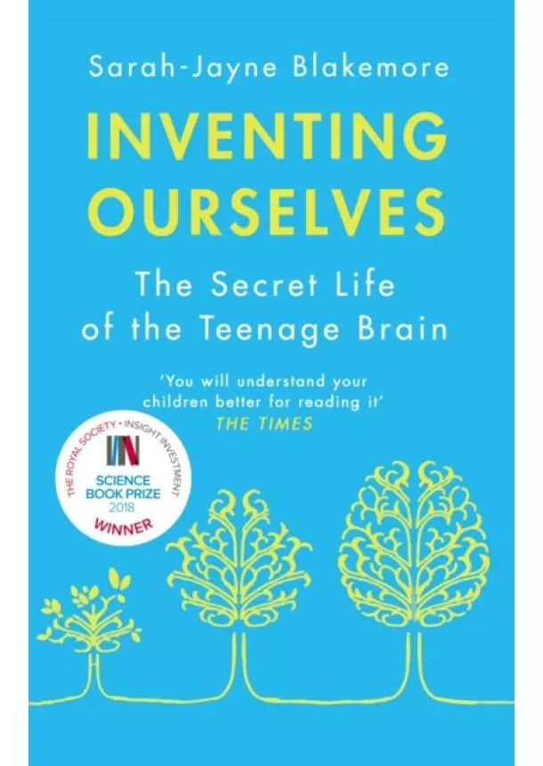 Sarah-Jayne Blakemore - Inventing Ourselves