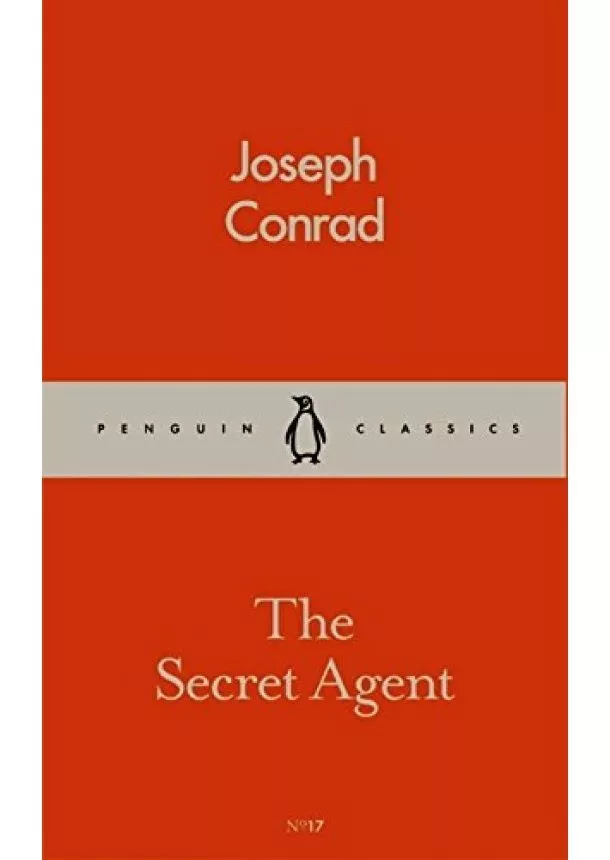 Joseph Conrad - The Secret Agent