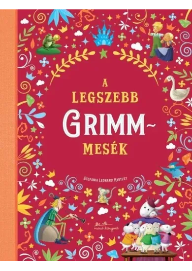 A legszebb Grimm mesék