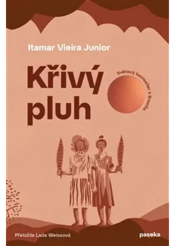 Itamar Vieira Junior - Křivý pluh