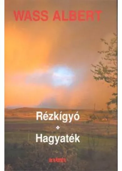 RÉZKÍGYÓ-HAGYATÉK