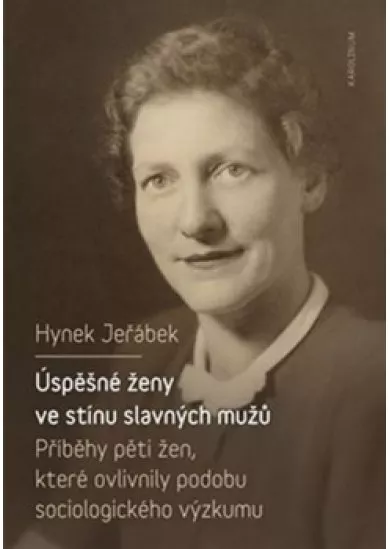 Úspěšné ženy ve stínu slavných mužů - Př