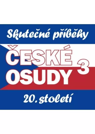 VARIOUS  ČESKÉ OSUDY 3 (MP3-CD)