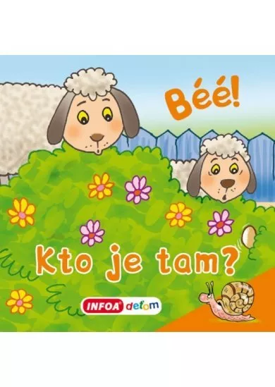 Otvor okienko - Kto je tam?