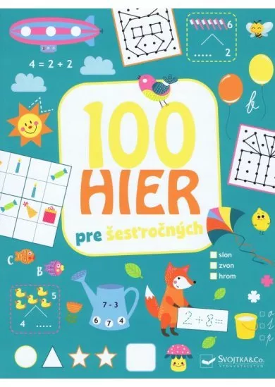 100 hier pre šesťročných