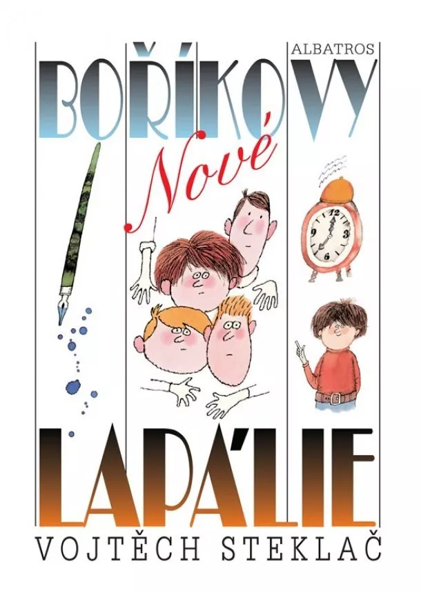Vojtěch Steklač - Nové Boříkovy lapálie