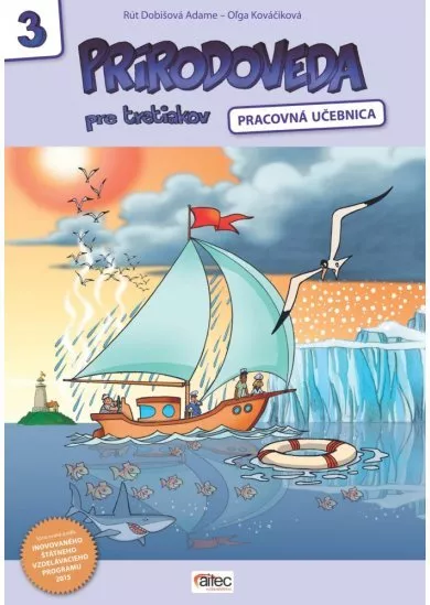 Prírodoveda pre tretiakov - Pracovná učebnica