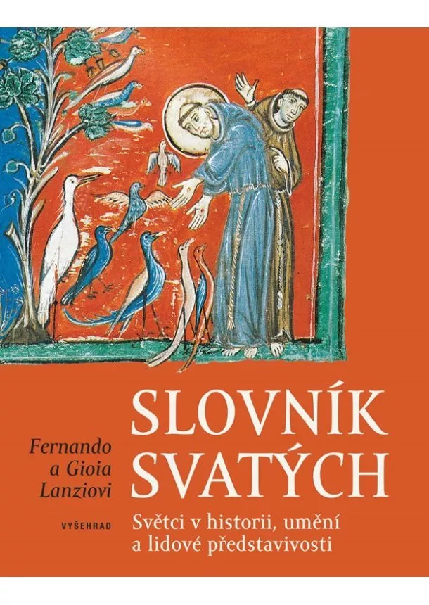 Fernando Lanzi, Gioia Lanzi - Slovník svatých
