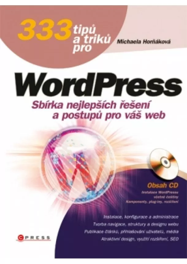 Michaela Horňáková - 333 tipů a triků pro WordPress