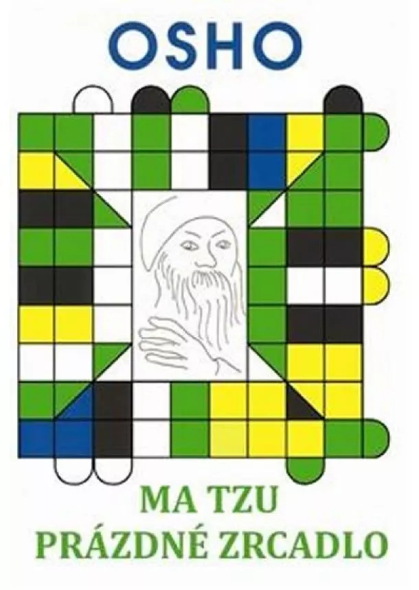Osho - Ma Tzu - Prázdné zrcadlo