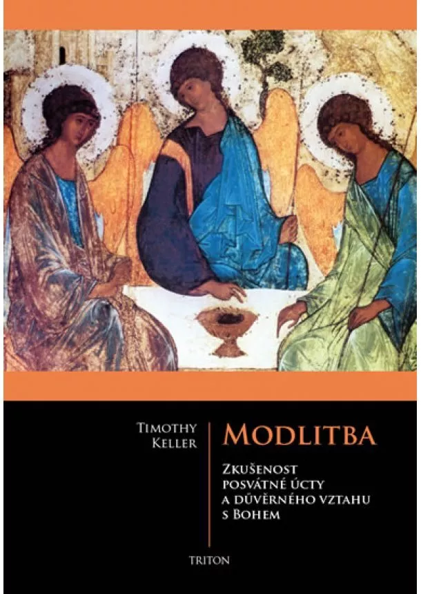 Timothy Keller - Modlitba