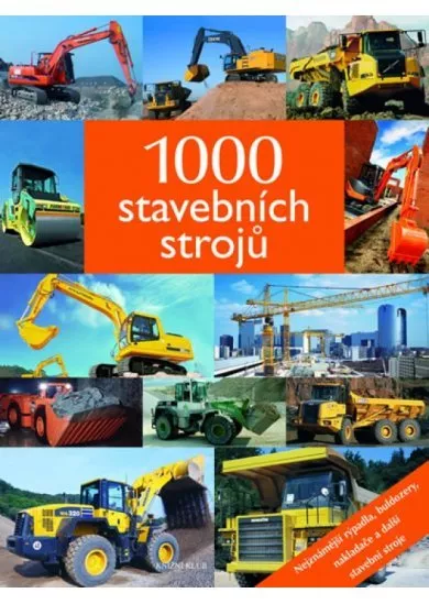 1000 stavebních strojů