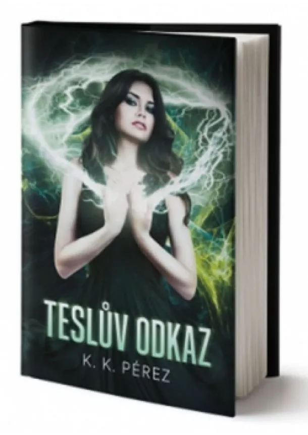 K.K. Pérez - Teslův odkaz