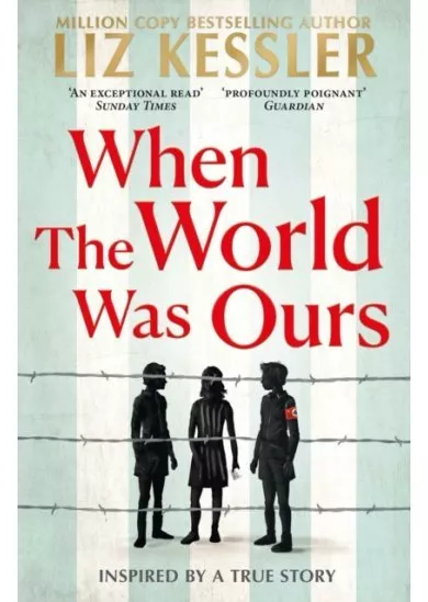 When The World Was Ours