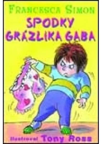 Spodky Grázlika Gaba