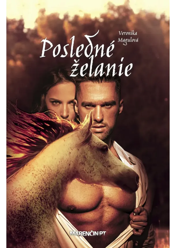 Veronika Magulová - Posledné želanie
