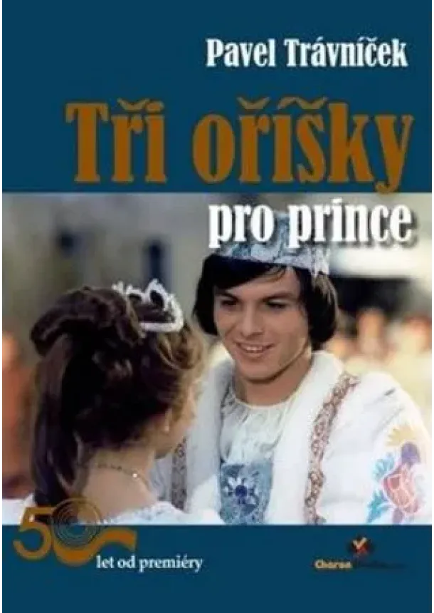 Pavel Trávníček - Tři oříšky pro prince