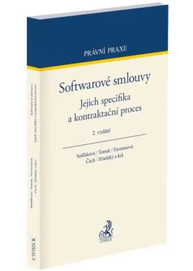 Softwarové smlouvy (2. vydání) - Jejich specifika a kontraktační proces