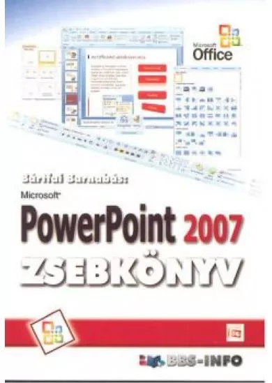 POWERPOINT 2007 ZSEBKÖNYV