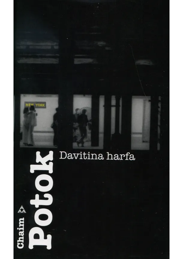 Chaim Potok  - Davitina harfa