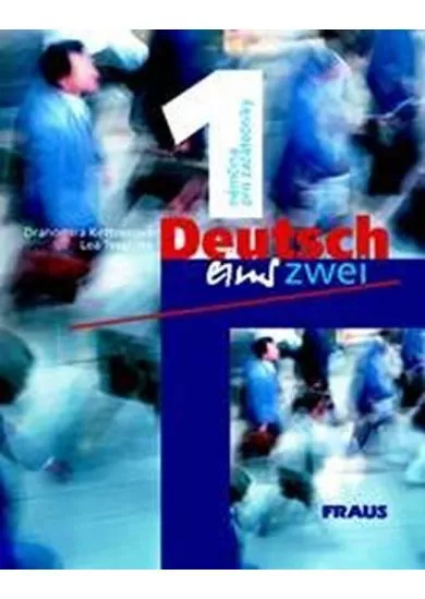 Deutsch eins, zwei 1 - učebnice