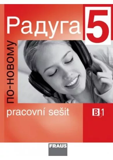 Raduga po-novomu 5 - Pracovní sešit
