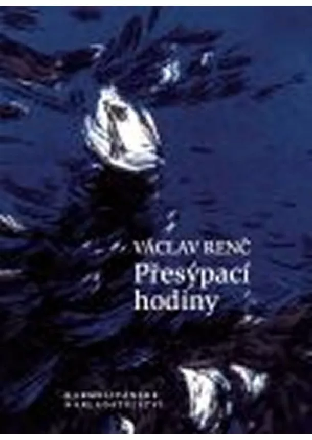 Václav Renč - Přesýpací hodiny